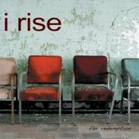 I Rise : For Redemption